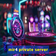 mir4 private server